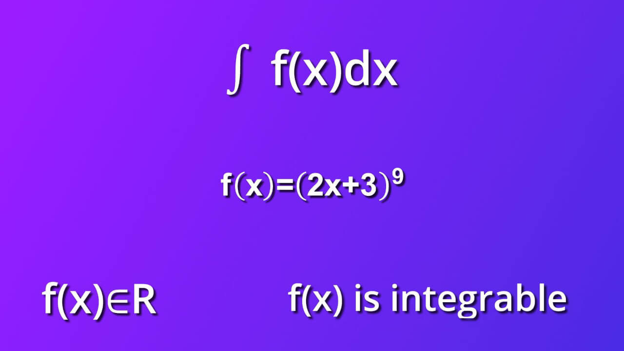 assumtions for indefinite integral of 2x plus 3 rise to 9 by dx