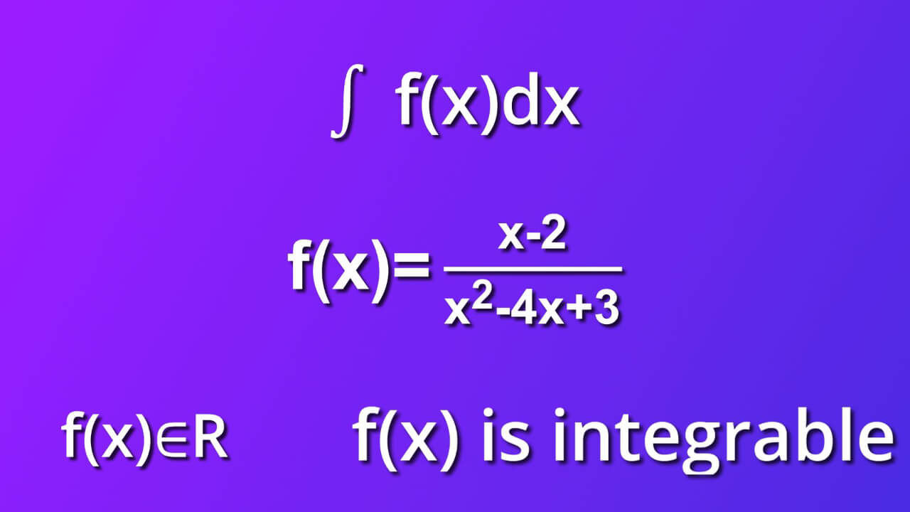 assumtions for indefinite integral of x minus 2 divided by x square minus 4x plus 3 by dx